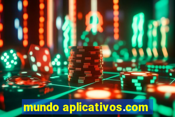 mundo aplicativos.com